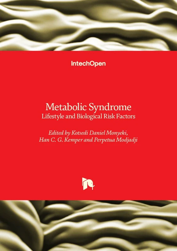 Metabolic Syndrome - Lifestyle and Biological Risk Factors