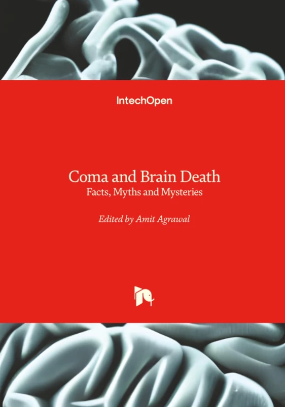 Coma and Brain Death - Facts, Myths and Mysteries - Image 1