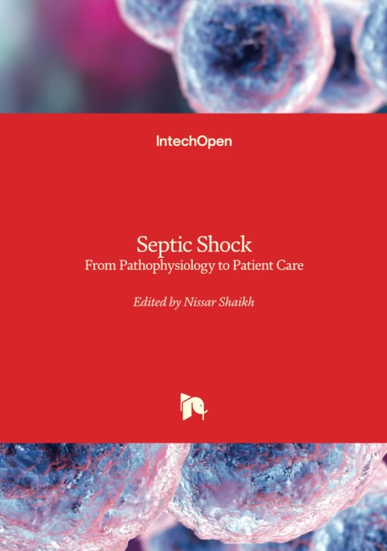 Septic Shock - From Pathophysiology to Patient Care - Image 1