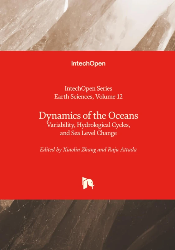 Dynamics of the Oceans - Variability, Hydrological Cycles, and Sea Level Change (Earth Sciences)