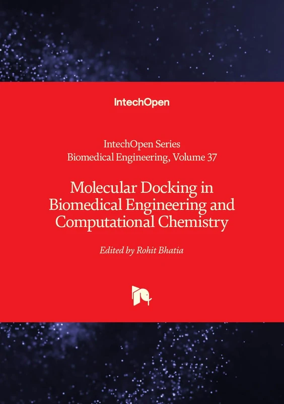 Molecular Docking in Biomedical Engineering and Computational Chemistry
