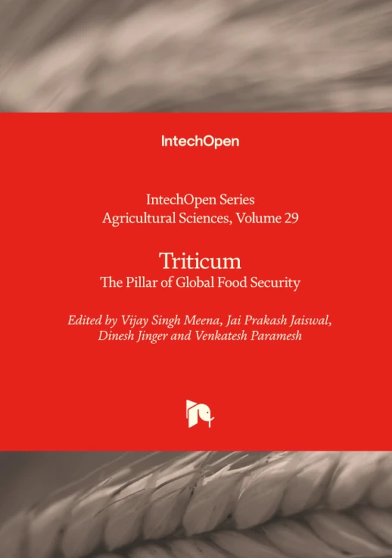 Triticum - The Pillar of Global Food Security (Agricultural Sciences)