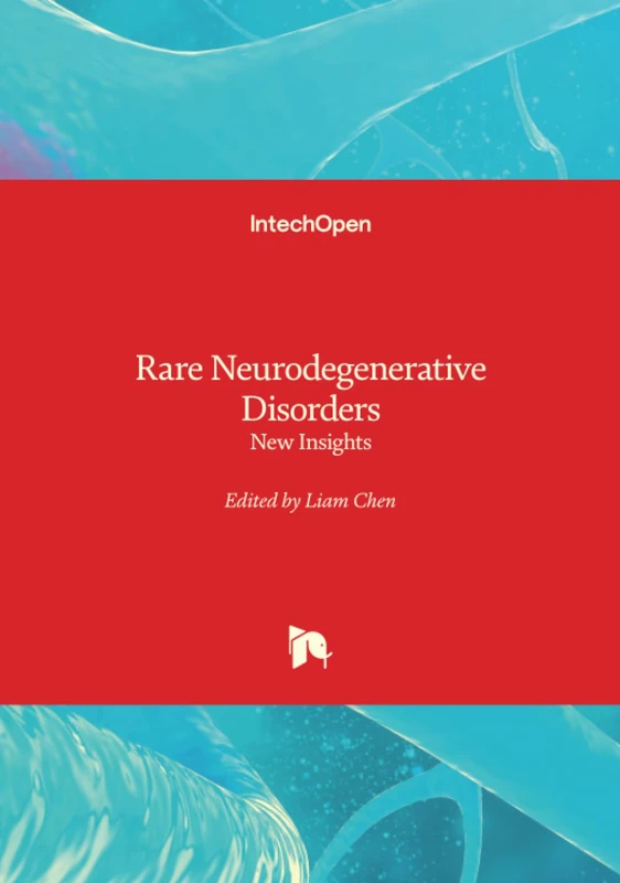 Rare Neurodegenerative Disorders - New Insights