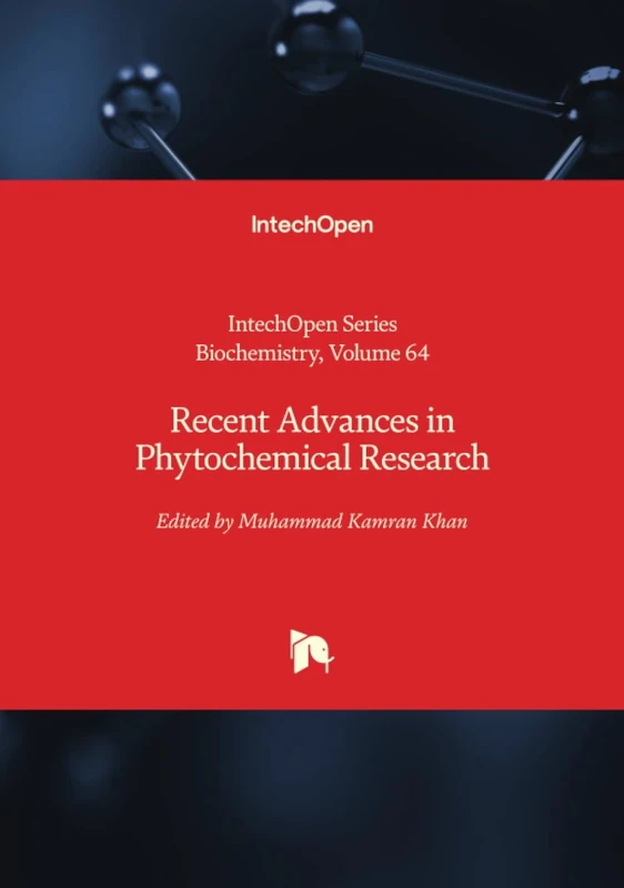 Recent Advances in Phytochemical Research (Biochemistry)