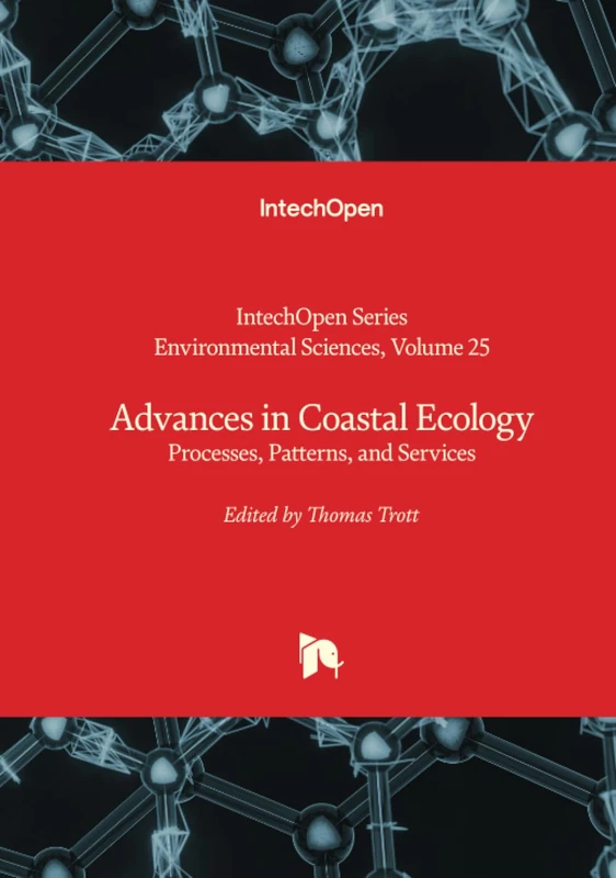 Advances in Coastal Ecology - Processes, Patterns, and Services (Environmental Sciences)
