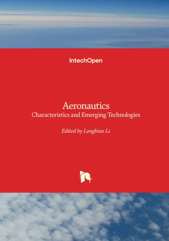 Aeronautics - Characteristics and Emerging Technologies