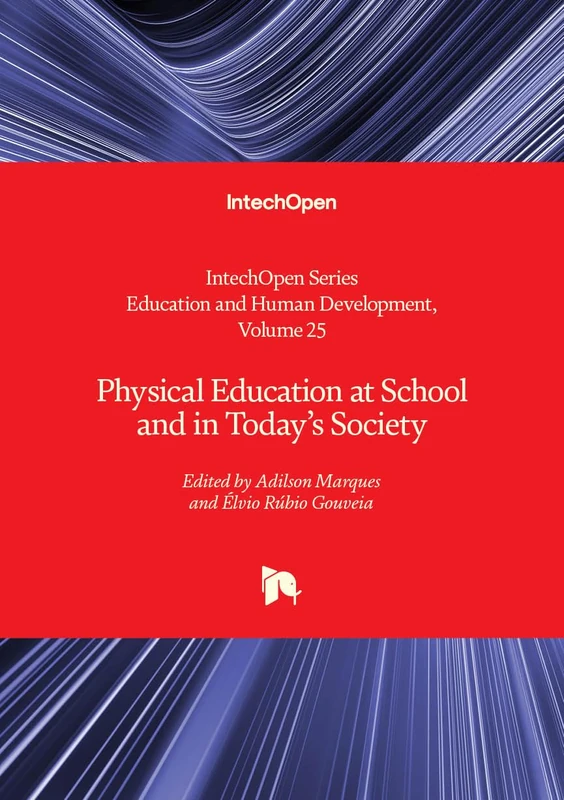 Physical Education at School and in Today's Society (Education and Human Development)