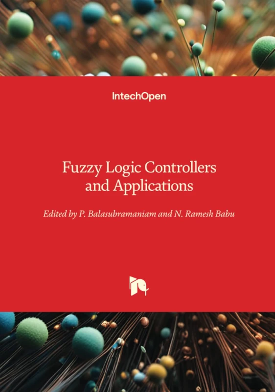 Fuzzy Logic Controllers and Applications