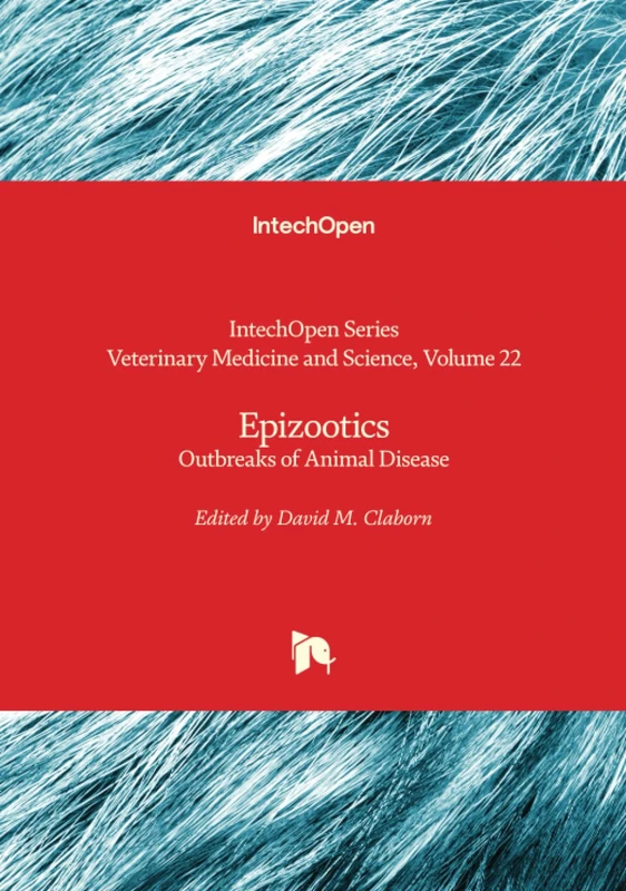 Epizootics - Outbreaks of Animal Disease (Veterinary Medicine and Science)