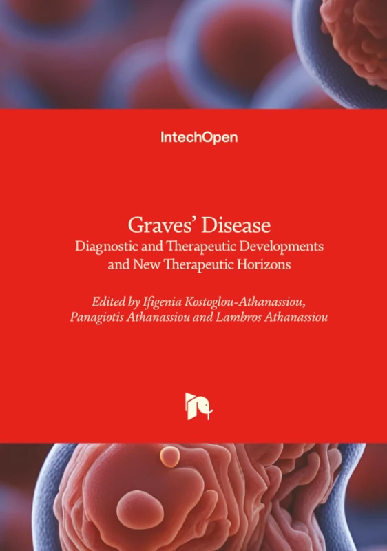 Graves' Disease - Diagnostic and Therapeutic Developments and New Therapeutic Horizons - Image 1