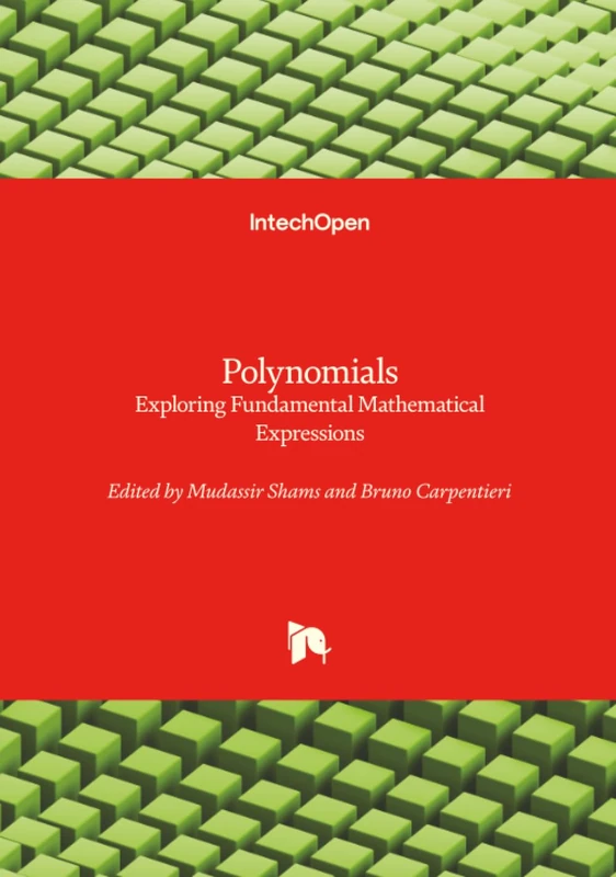 Polynomials - Exploring Fundamental Mathematical Expressions