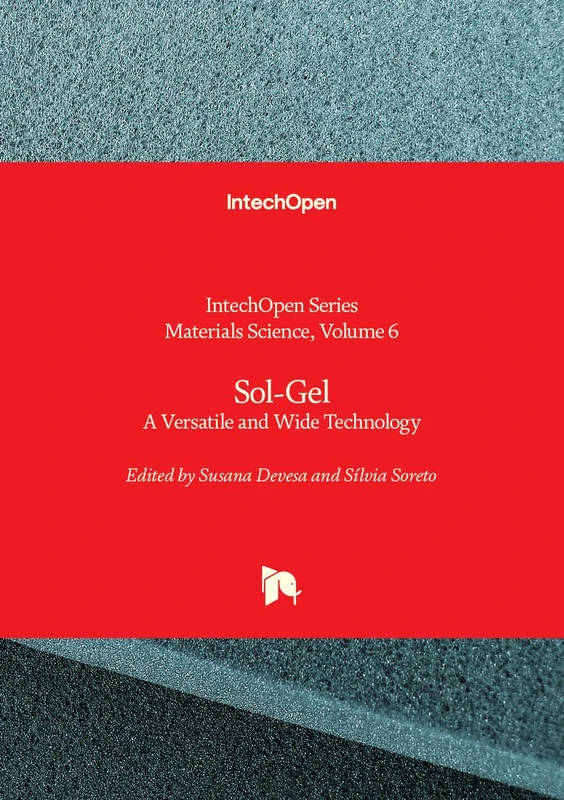 Sol-Gel - A Versatile and Wide Technology (Materials Science)