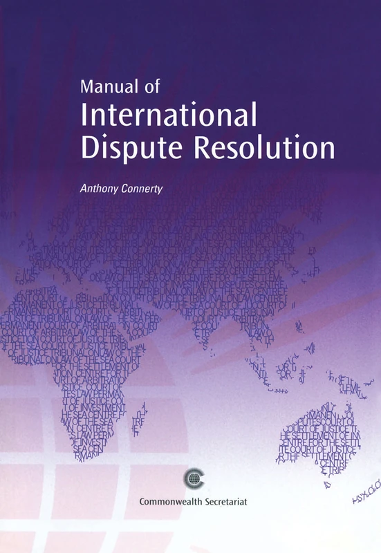 A Manual of International Dispute Resolution