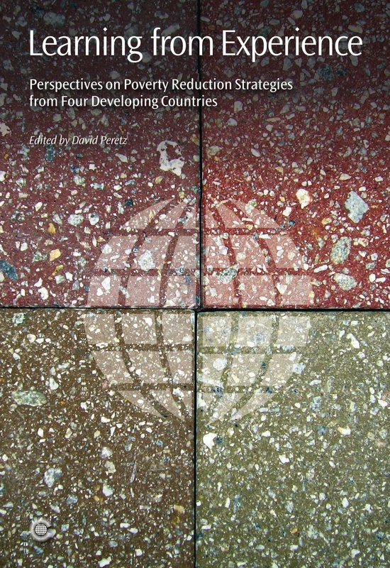Learning from Experience: Perspectives on Poverty Reduction Strategies from Four Developing Countries - Image 1