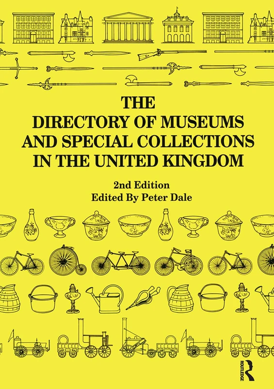 Routledge - Directory of Museums and Special Collections in the UK