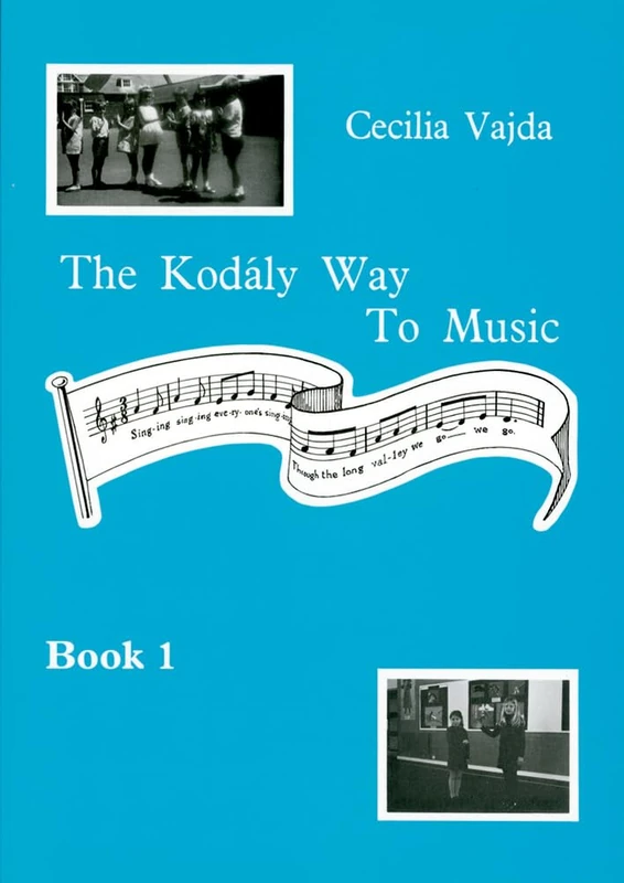 The Kodaly Way to Music - Book 1 - Image 1