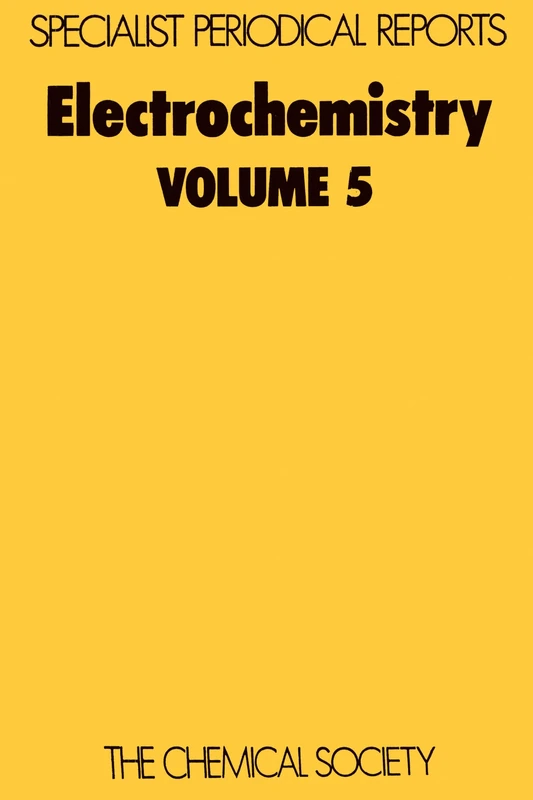 Electrochemistry, Vol 5: Volume 5 (Specialist Periodical Reports - Electrochemistry)
