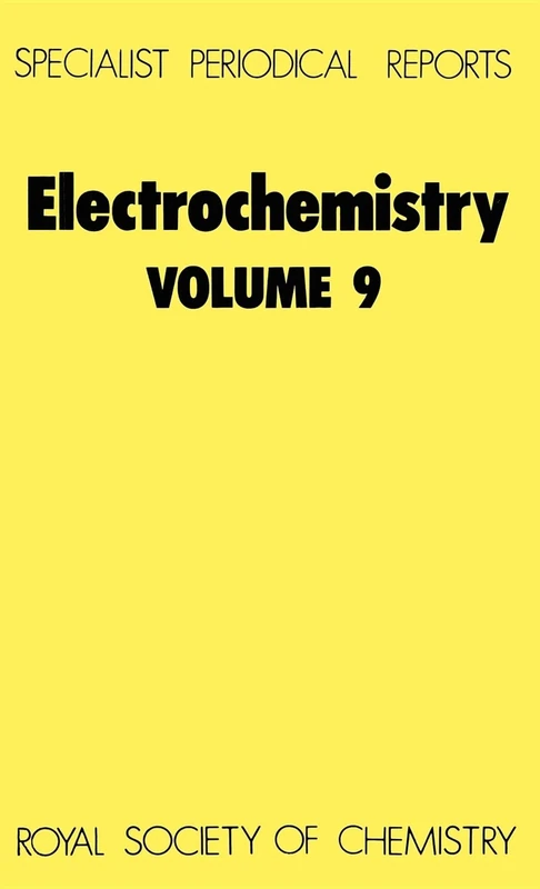 Electrochemistry, Vol 9: Volume 9 (Specialist Periodical Reports - Electrochemistry)