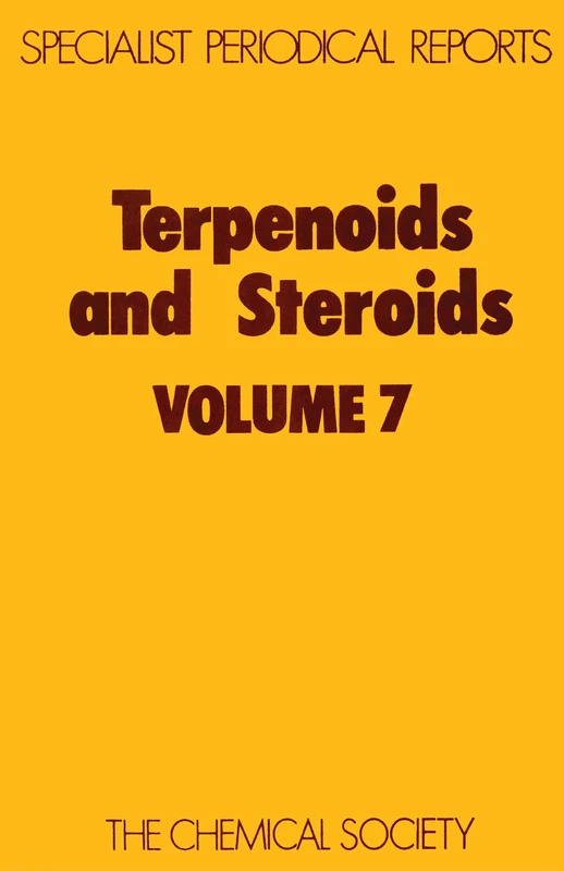 Terpenoids & Steroids Volume 7 (Specialist Periodical Reports - Terpenoids and Steroids)