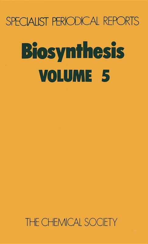 Biosynthesis, Vol. 5