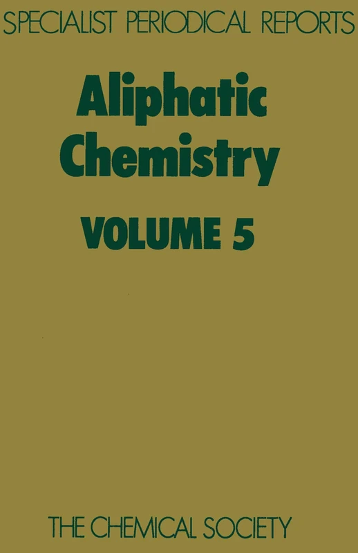Aliphatic Chemistry, Vol. 5: A Review of the Literature Published during 1975 - Image 1