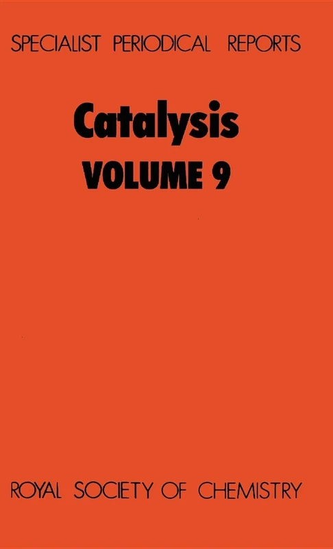 Catalysis: Volume 9 (Specialist Periodical Reports - Catalysis)