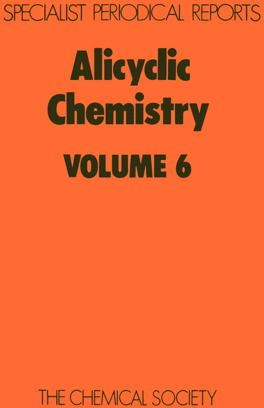 Alicyclic Chemistry: Volume 6 (Specialist Periodical Reports - Alicyclic Chemistry) - Image 1