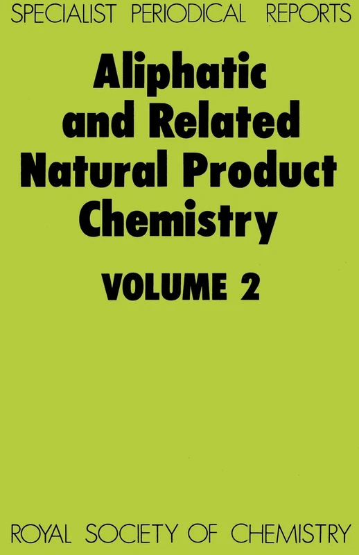 Aliphatic and Related Natural Product Chemistry: Volume 2 (Specialist Periodical Reports - Aliphatic and Related Natural Product Chemistry) - Image 1