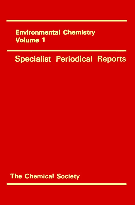 Environmental Chemistry Spr Vol 1: Volume 1 (Specialist Periodical Reports - Environmental Chemistry)