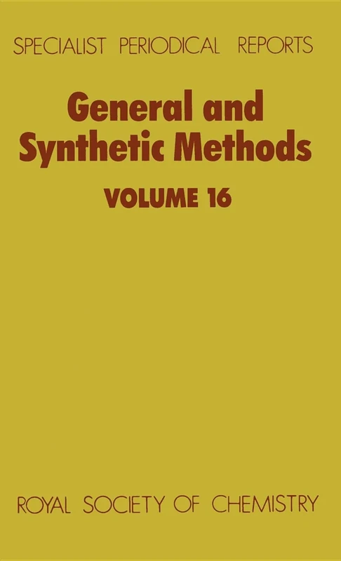 General and Synthetic Methods: Volume 16 (Specialist Periodical Reports - General and Synthetic Methods)