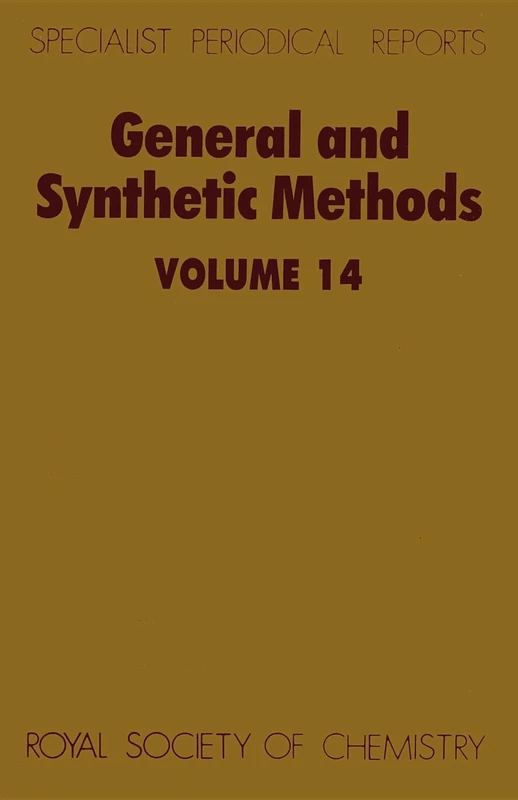 General and Synthetic Methods: Volume 14 (Specialist Periodical Reports - General and Synthetic Methods) - Image 1