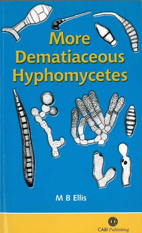 More Dematiaceous Hyphomycetes (Cabi)