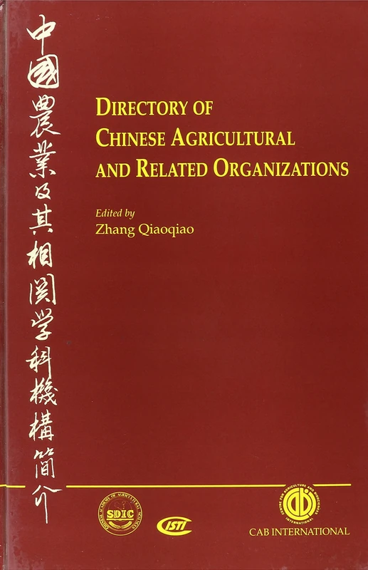 Directory of Chinese Agricultural and Related Organizations