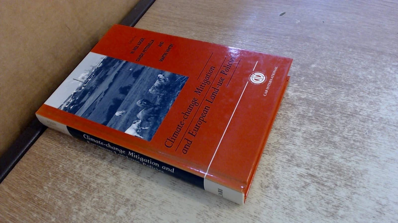 Climate Change Mitigation and European Land Use Policies