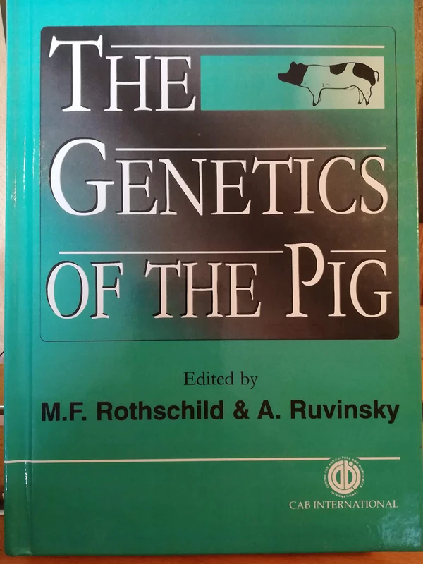 Oxford University Press - The Genetics of the Pig (2nd Edition)