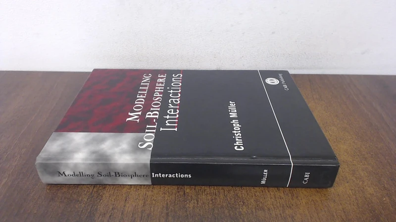 Modelling Soil-biosphere Interactions (Cabi Publishing)