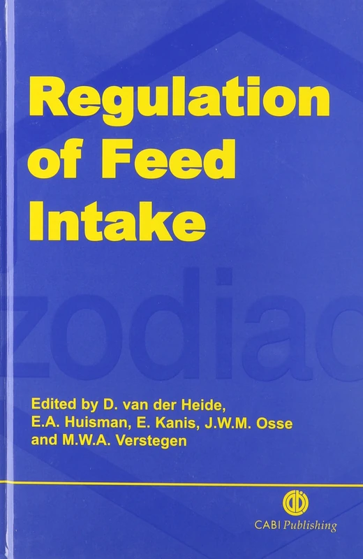 Regulation of Feed Intake: Proceedings of the 5th Zodiac Symposium, 22-24 April 1998, Wageningen, The Netherlands