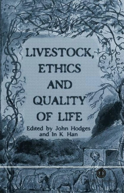 Livestock, Ethics and Quality of Life (Cabi Publishing)