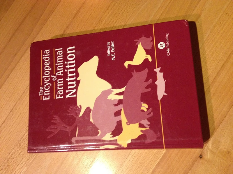 The Encyclopedia of Farm Animal Nutrition (Cabi Publishing)