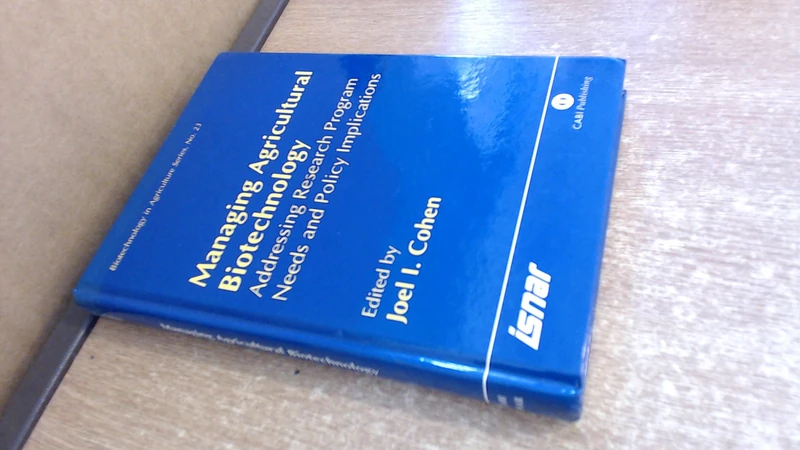 Cabi Managing Agricultural Biotechnology - Policy and Research