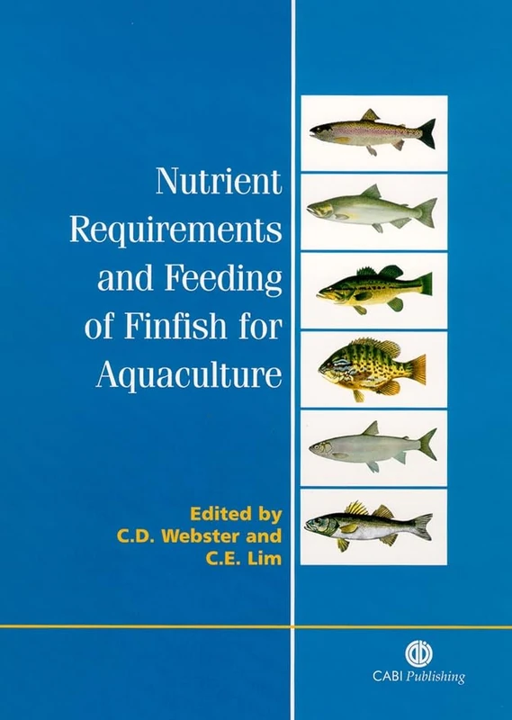 Nutrient Requirements and Feeding of Finfish for Aquaculture (Cabi Publishing)