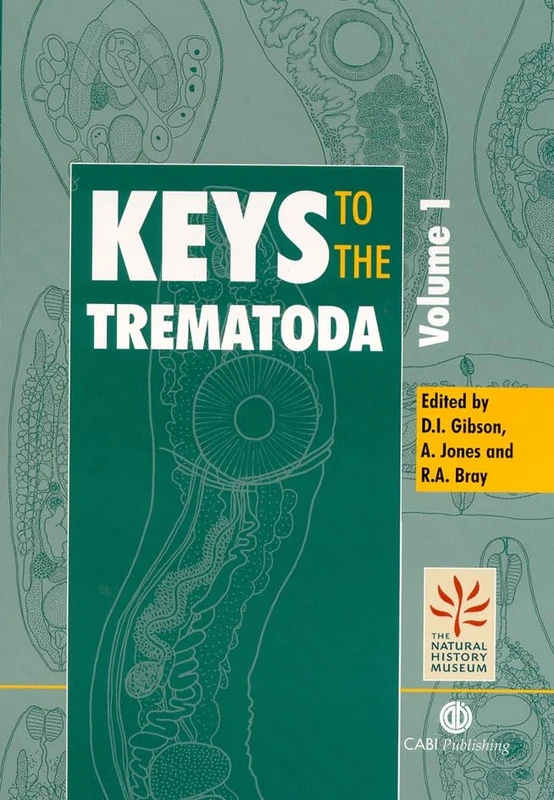 Keys to the Trematoda v. 1 - Oxford University Press Book