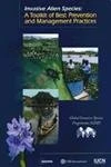 Invasive Alien Species: A Toolkit of Best Prevention and Management Practices (Cabi Publishing)