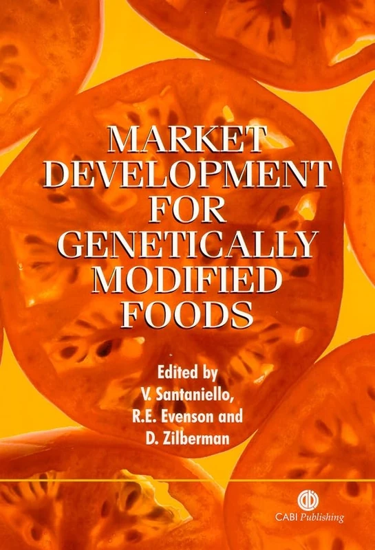Market Development for Genetically Modified Foods (Cabi Publishing)
