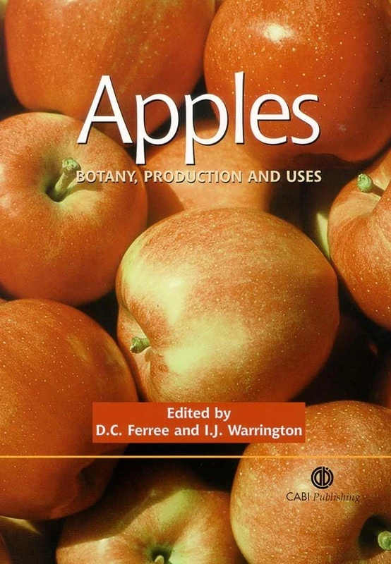 Apples: Botany, Production and Uses - Oxford University Press