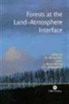 Forests at the Land: Atmosphere Interface