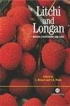 Litchi and Longan: Botany, Production and Uses (Cabi Publishing)