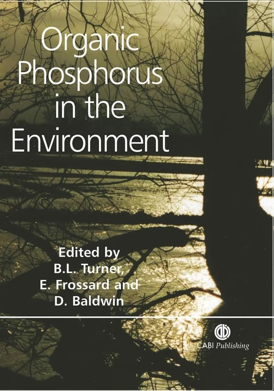 Organic Phosphorus in the Environment (Cabi Publishing)