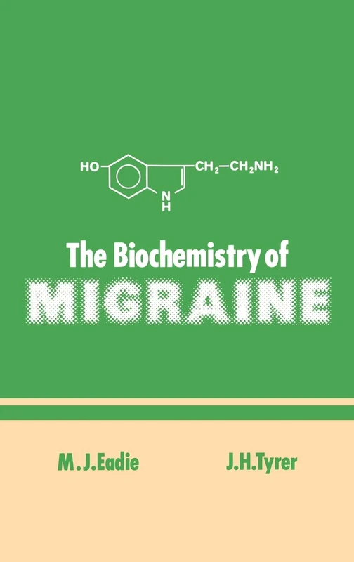 The Biochemistry of Migraine