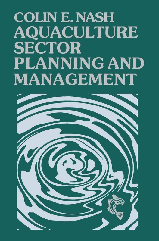 Aquaculture Sector Planning and Management: The Technology of Netting (Fishing News Books)